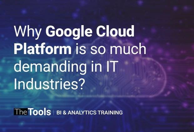 Why Google Cloud Platform is so much demanding in IT Industries