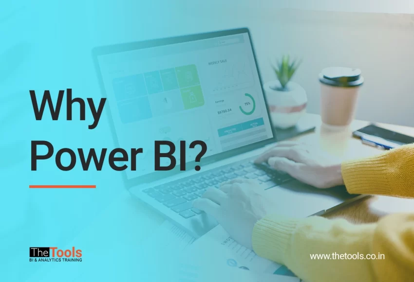 Why Power BI?